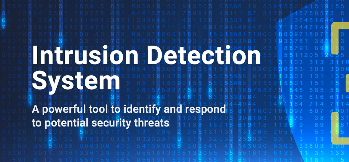 Intrusion Detection System A Powerful Tool To Identify And Respond To Potential Security Threats